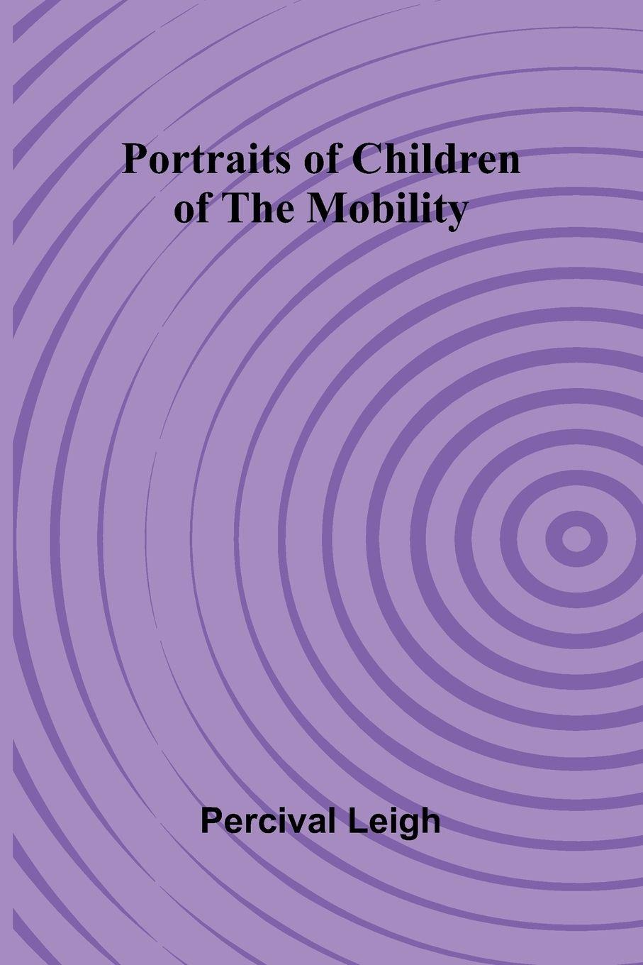 Vorderes Coverbild Portraits of Children of the Mobility