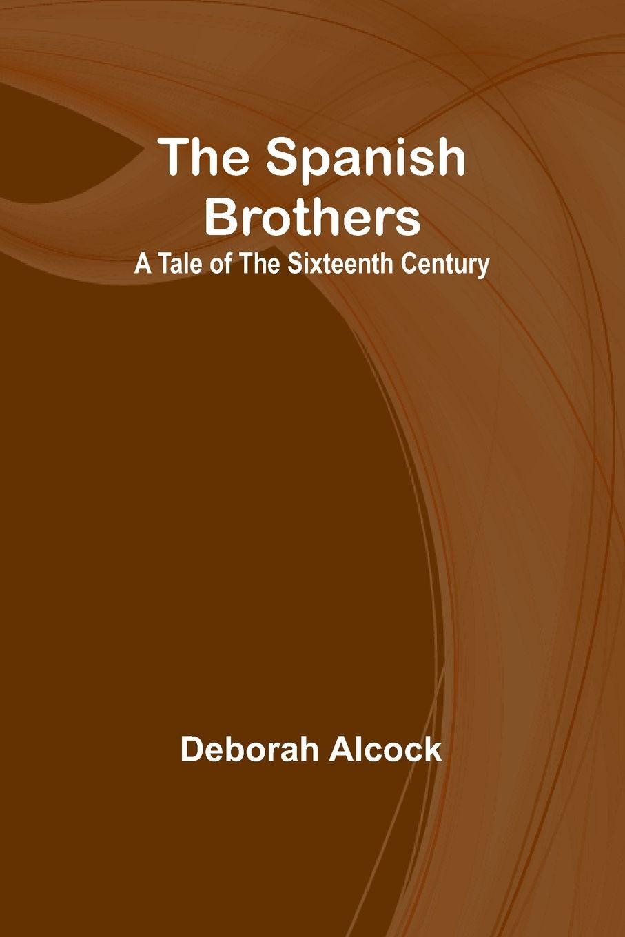 Vorderes Coverbild The Spanish Brothers