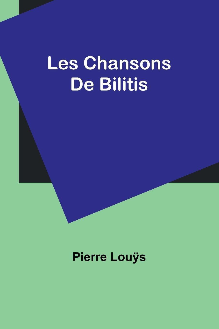 Vorderes Coverbild Les Chansons De Bilitis