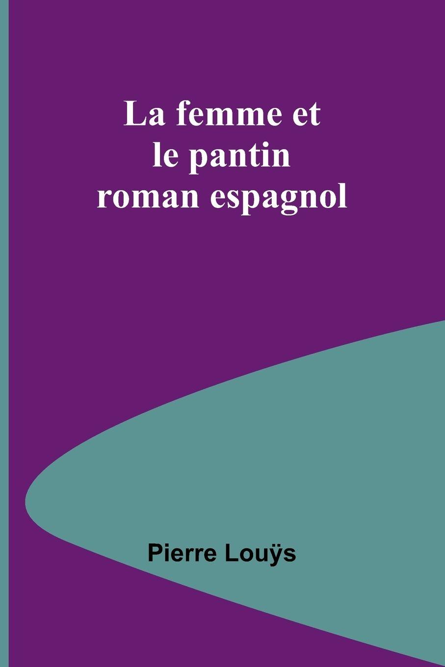 Vorderes Coverbild La femme et le pantin