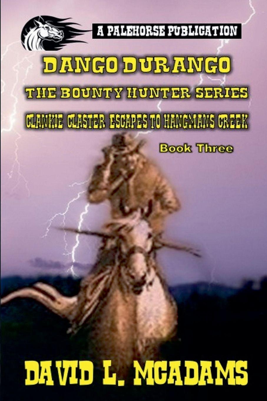 Vorderes Coverbild Dango Durango - The Bounty Hunt - Book 3