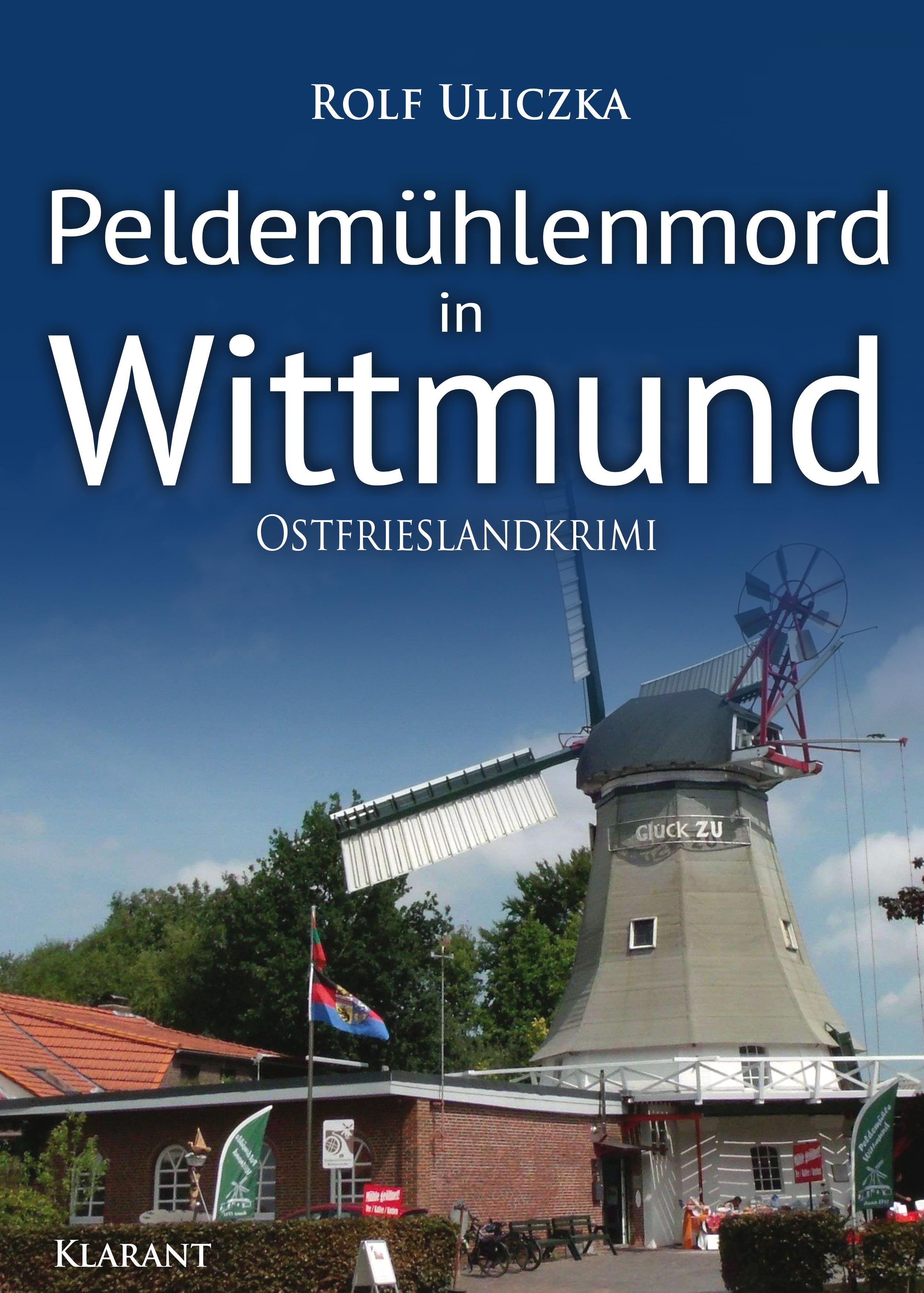 Vorderes Coverbild Peldemühlenmord in Wittmund. Ostfrieslandkrimi