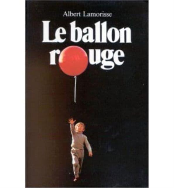 Vorderes Coverbild Le ballon rouge