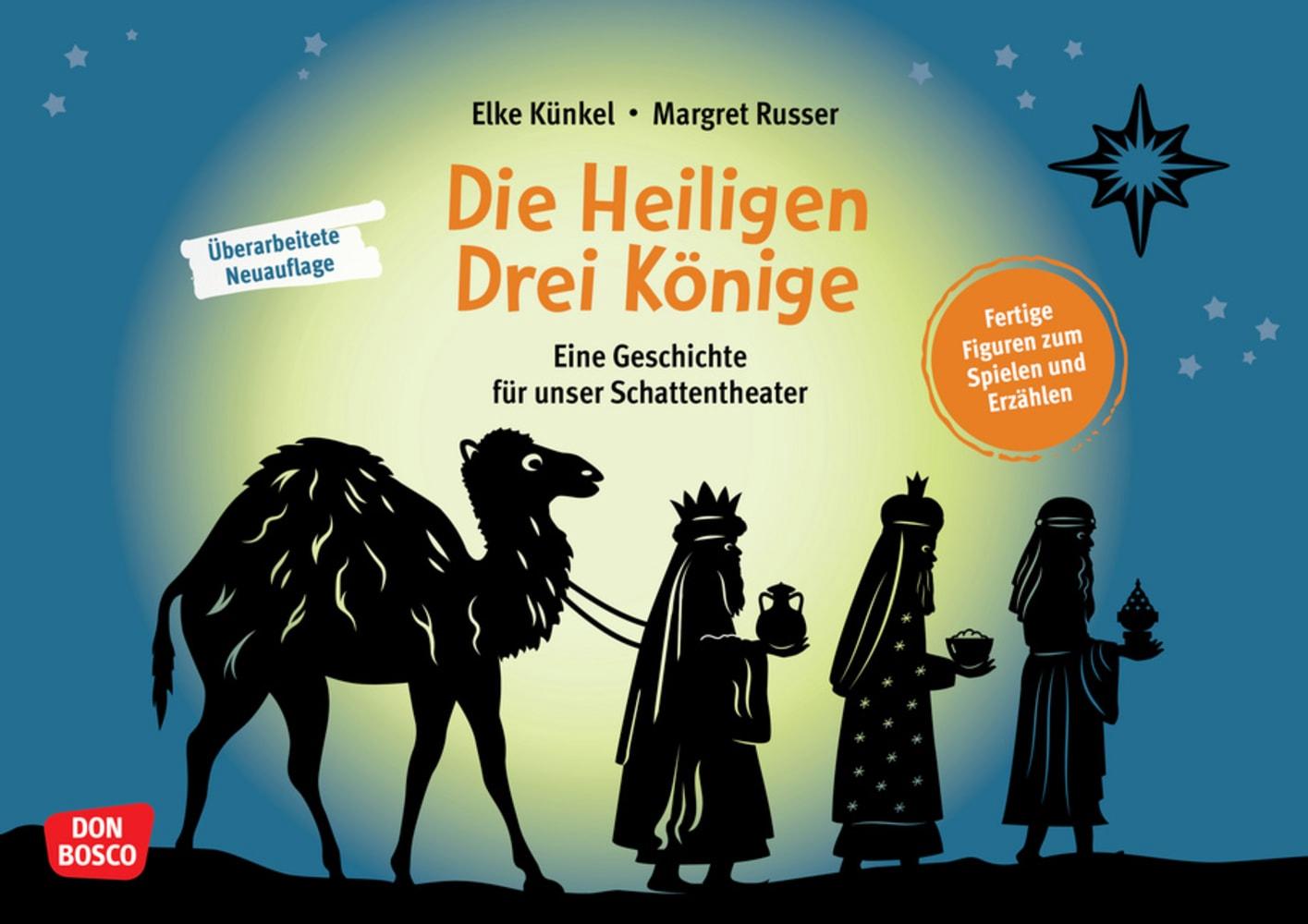 Vorderes Coverbild Die Heiligen Drei Könige. Eine Geschichte für unser Schattentheater