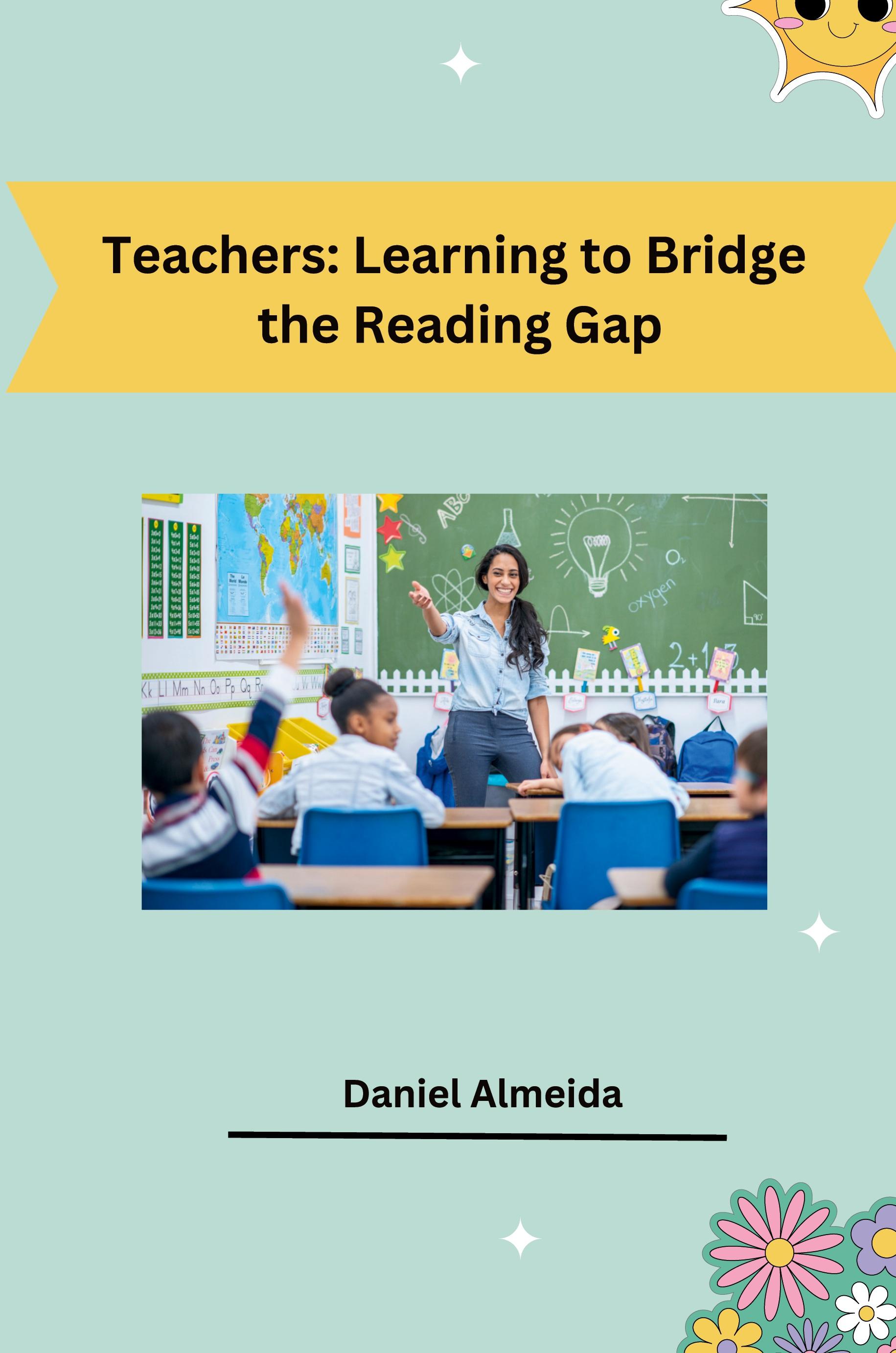 Vorderes Coverbild Teachers: Learning to Bridge the Reading Gap