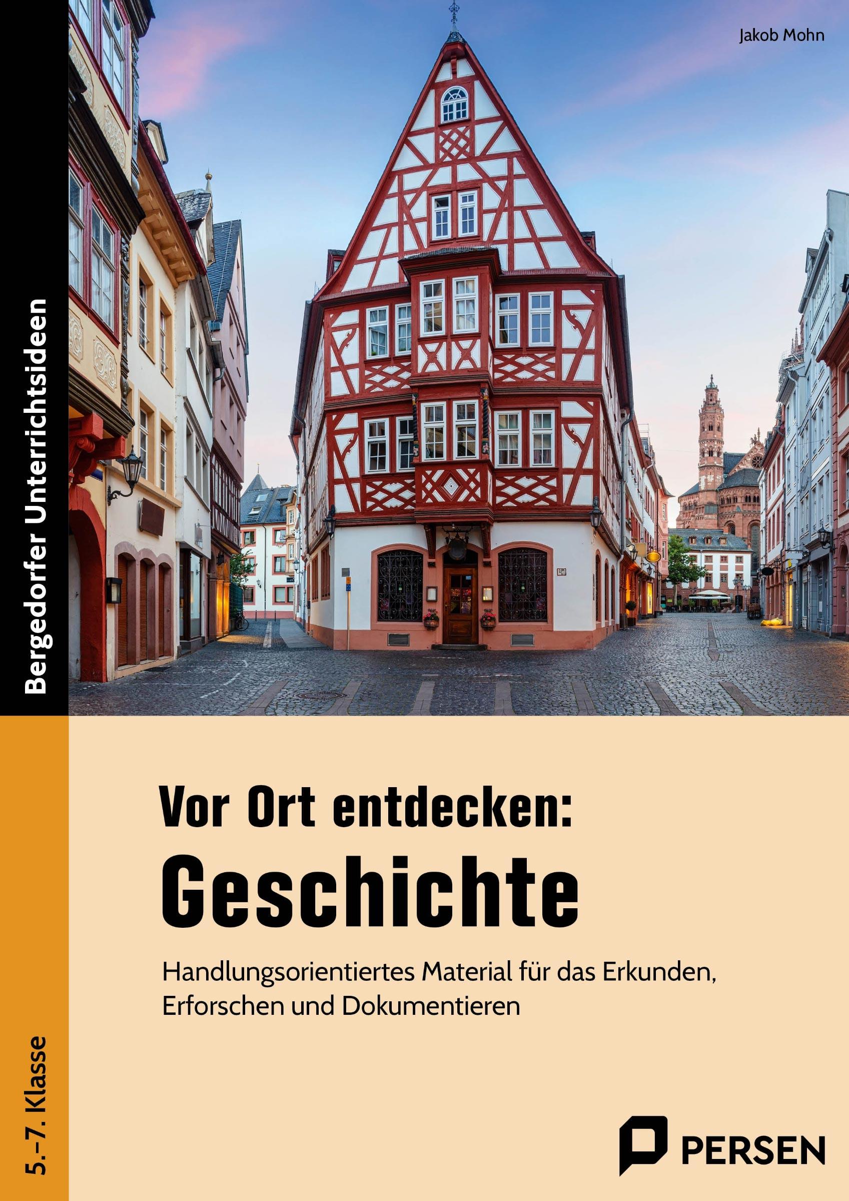 Vorderes Coverbild Vor Ort entdecken: Geschichte