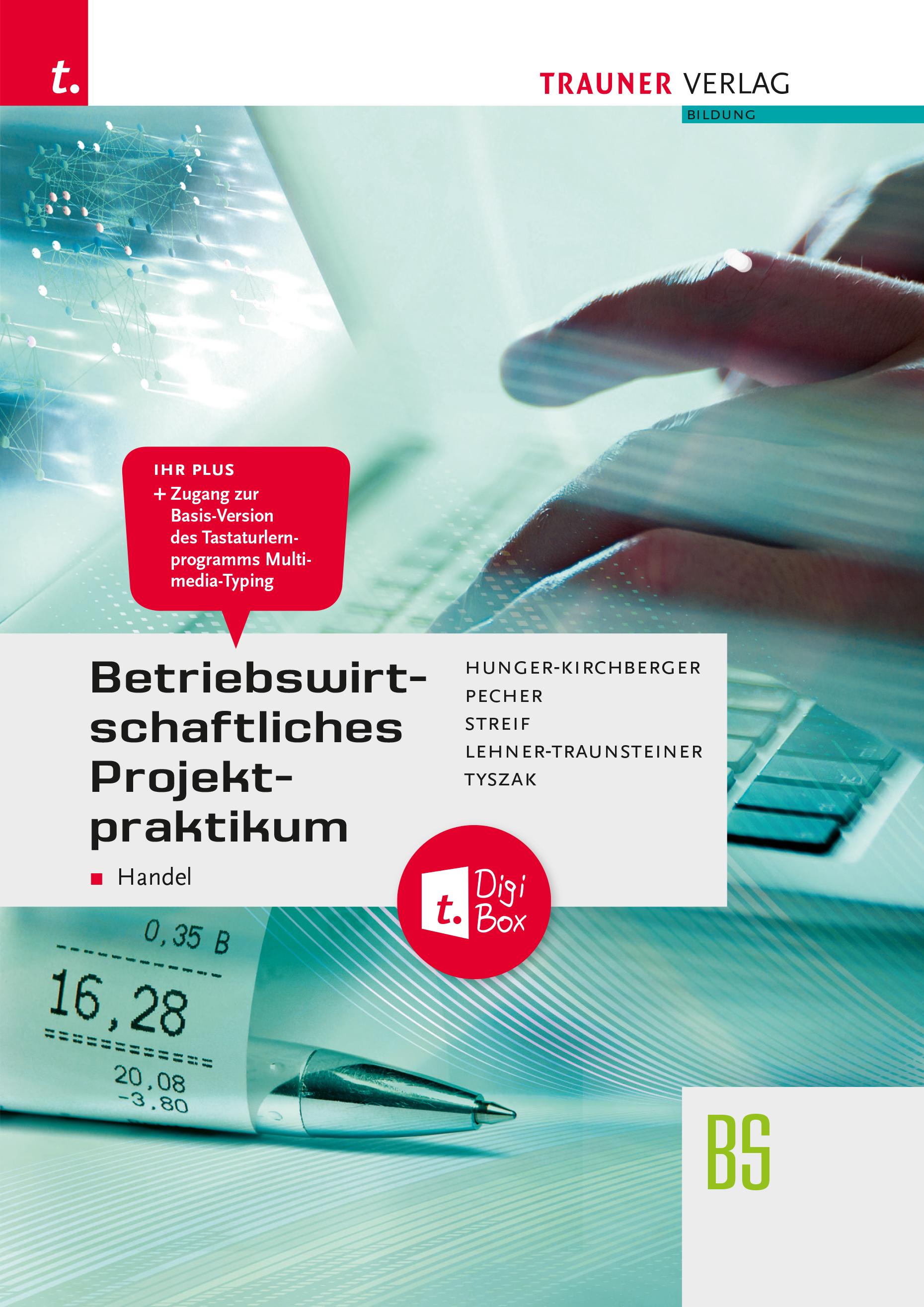 Vorderes Coverbild Betriebswirtschaftliches Projektpraktikum für den Handel + TRAUNER-DigiBox