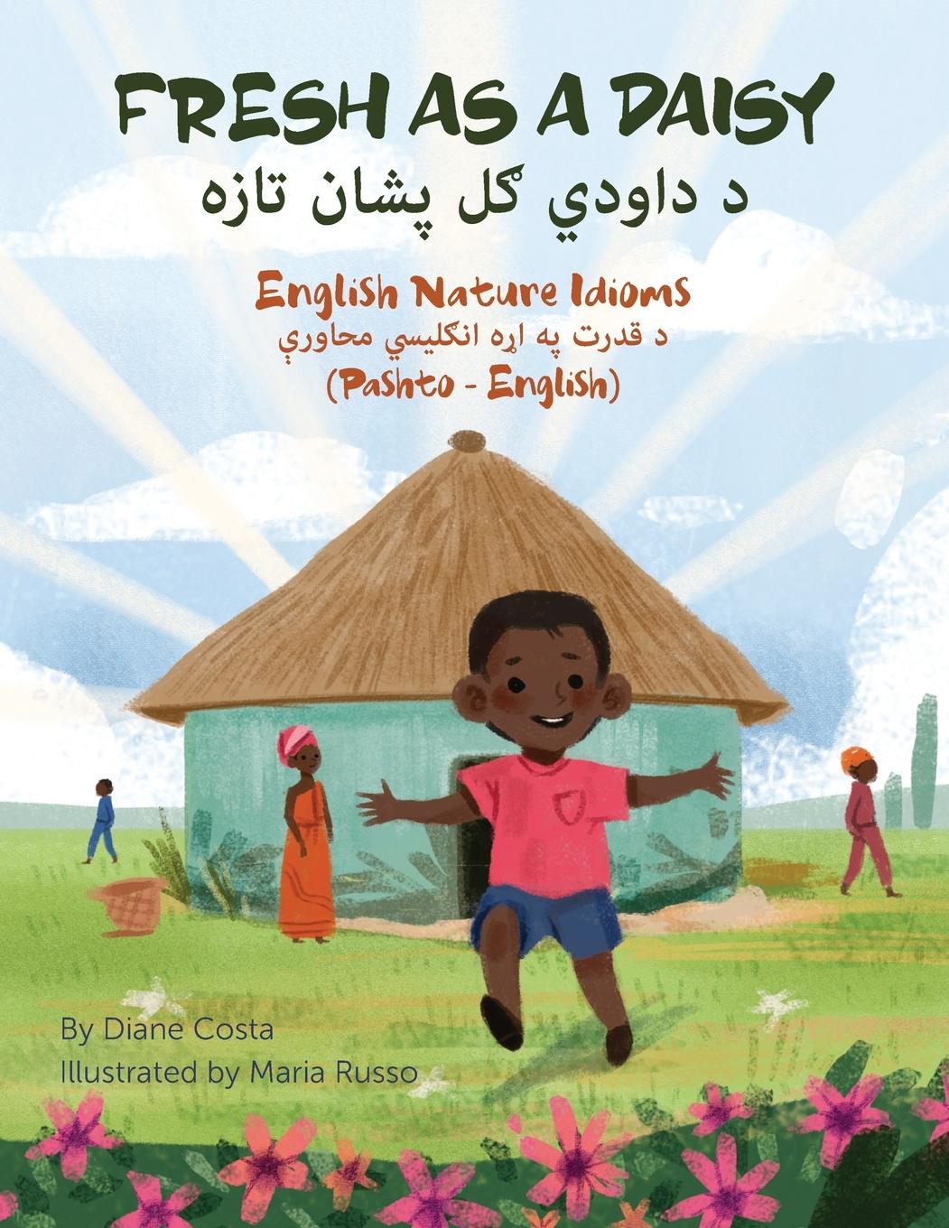 Vorderes Coverbild Fresh as a Daisy - English Nature Idioms (Pashto-English)