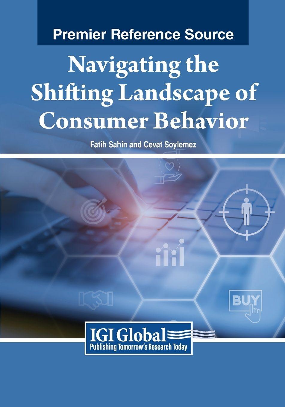 Vorderes Coverbild Navigating the Shifting Landscape of Consumer Behavior