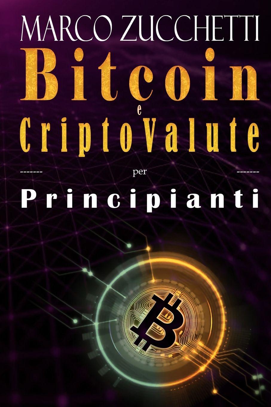 Vorderes Coverbild Bitcoin e criptovalute  per principianti