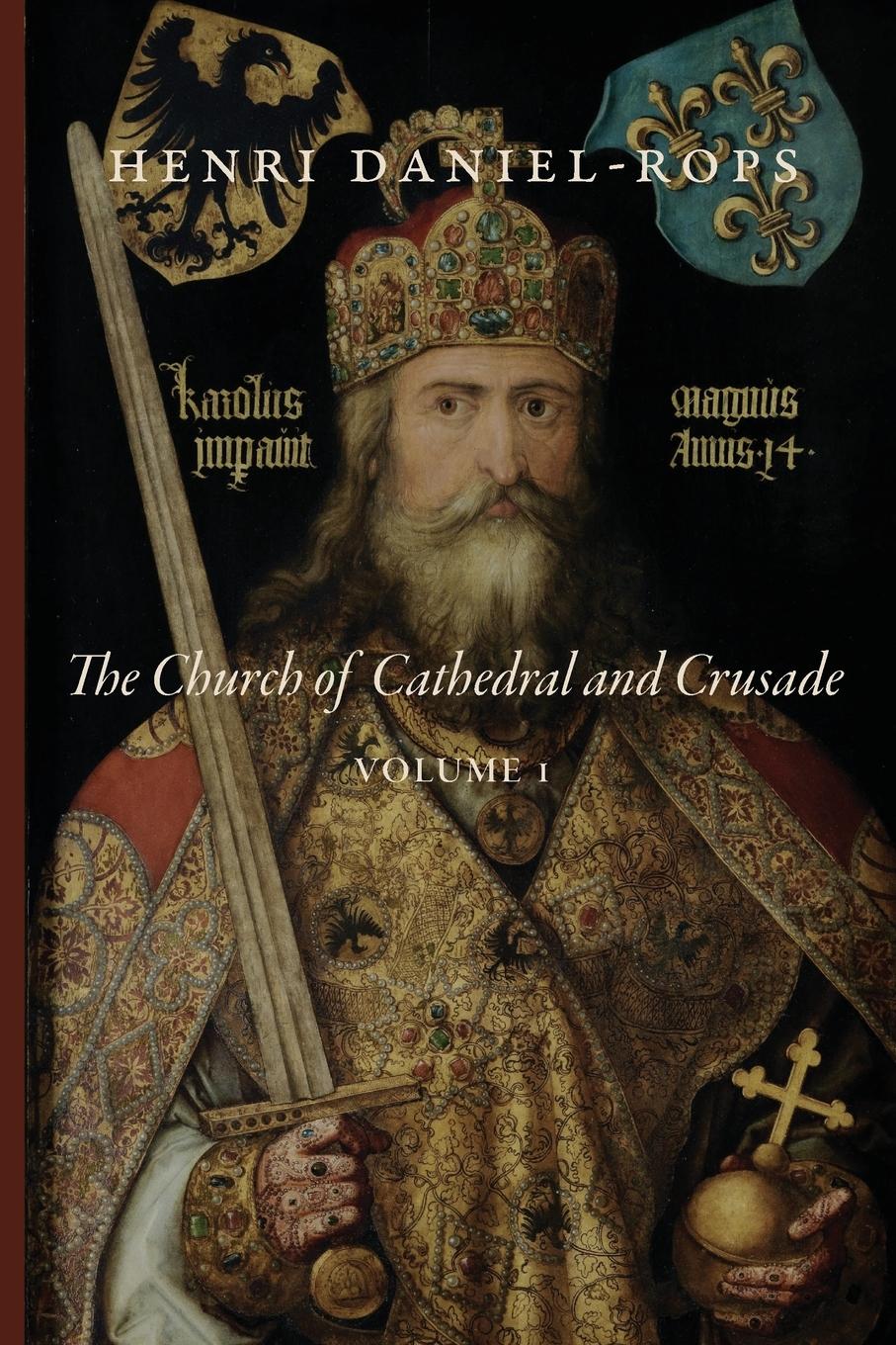 Vorderes Coverbild The Church of Cathedral and Crusade, Volume 1