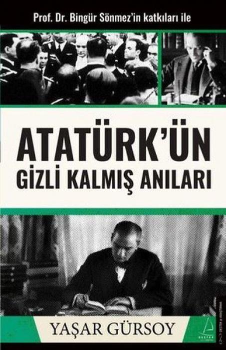 Vorderes Coverbild Atatürkün Gizli Kalmis Anilari