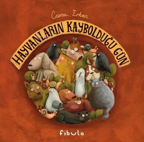 Vorderes Coverbild Hayvanlarin Kayboldugu Gün