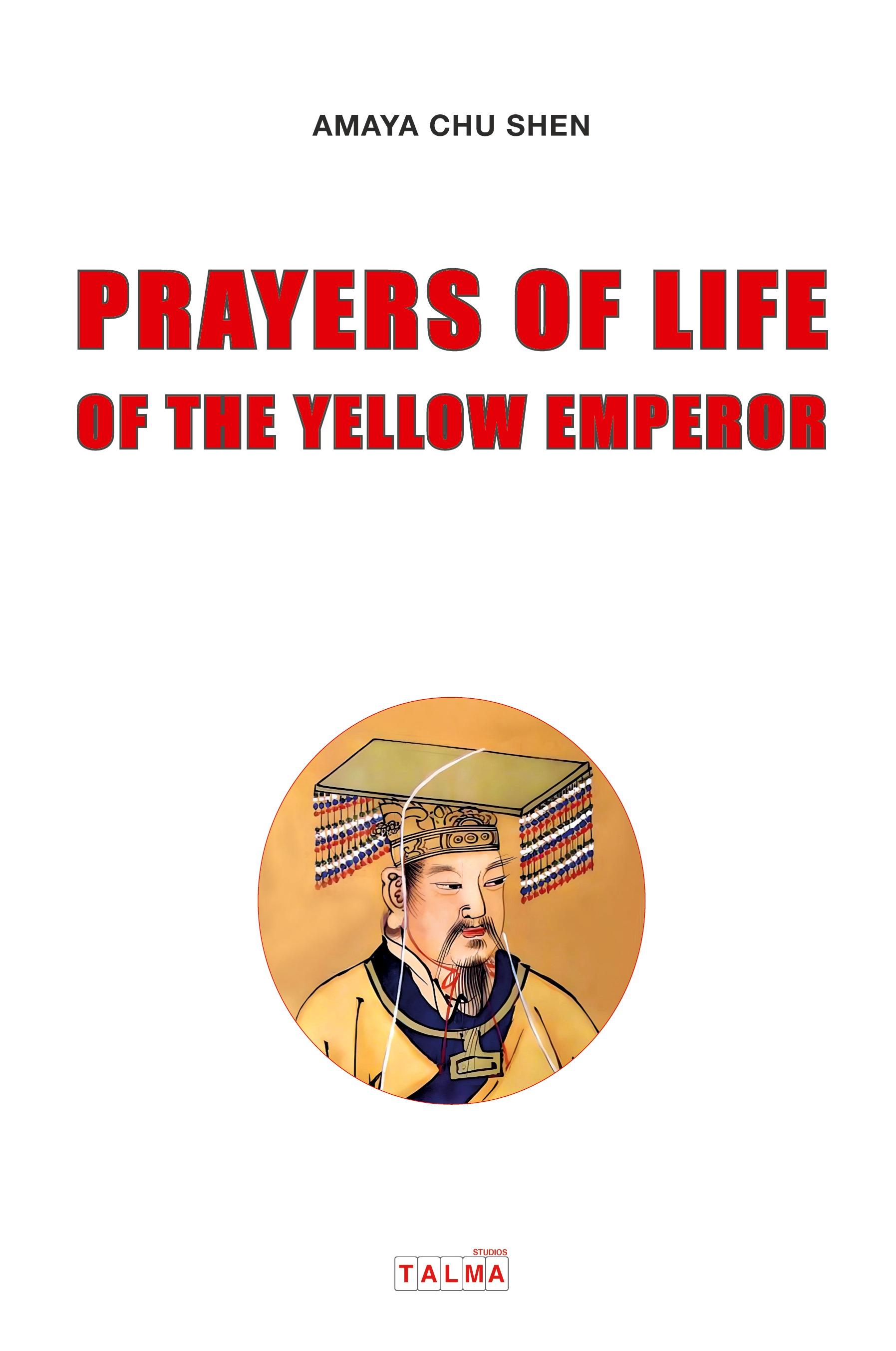 Vorderes Coverbild Prayers of Life of the Yellow Emperor