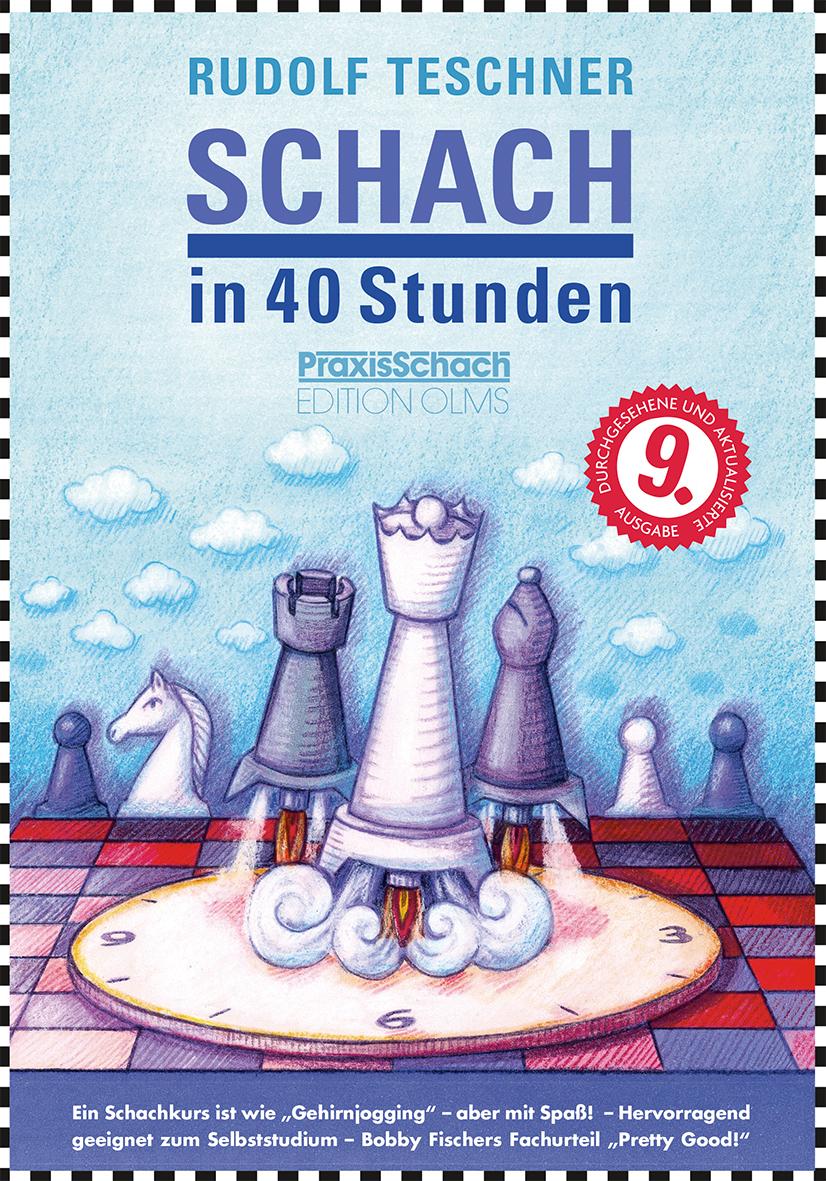 Vorderes Coverbild Schach in 40 Stunden