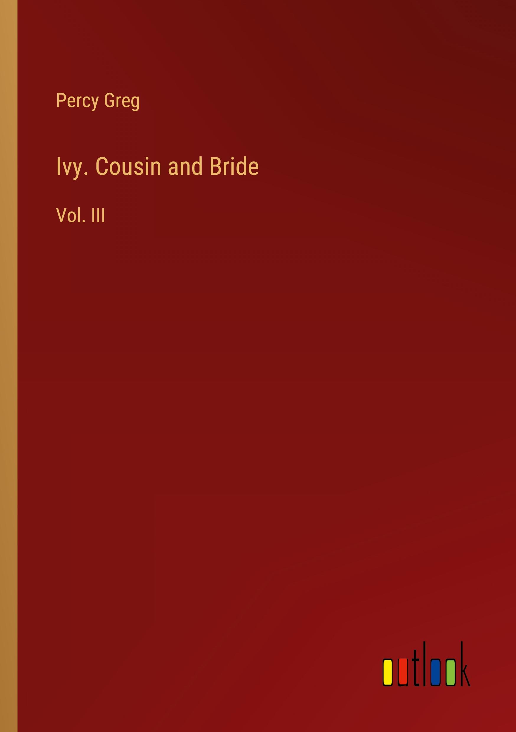 Vorderes Coverbild Ivy. Cousin and Bride