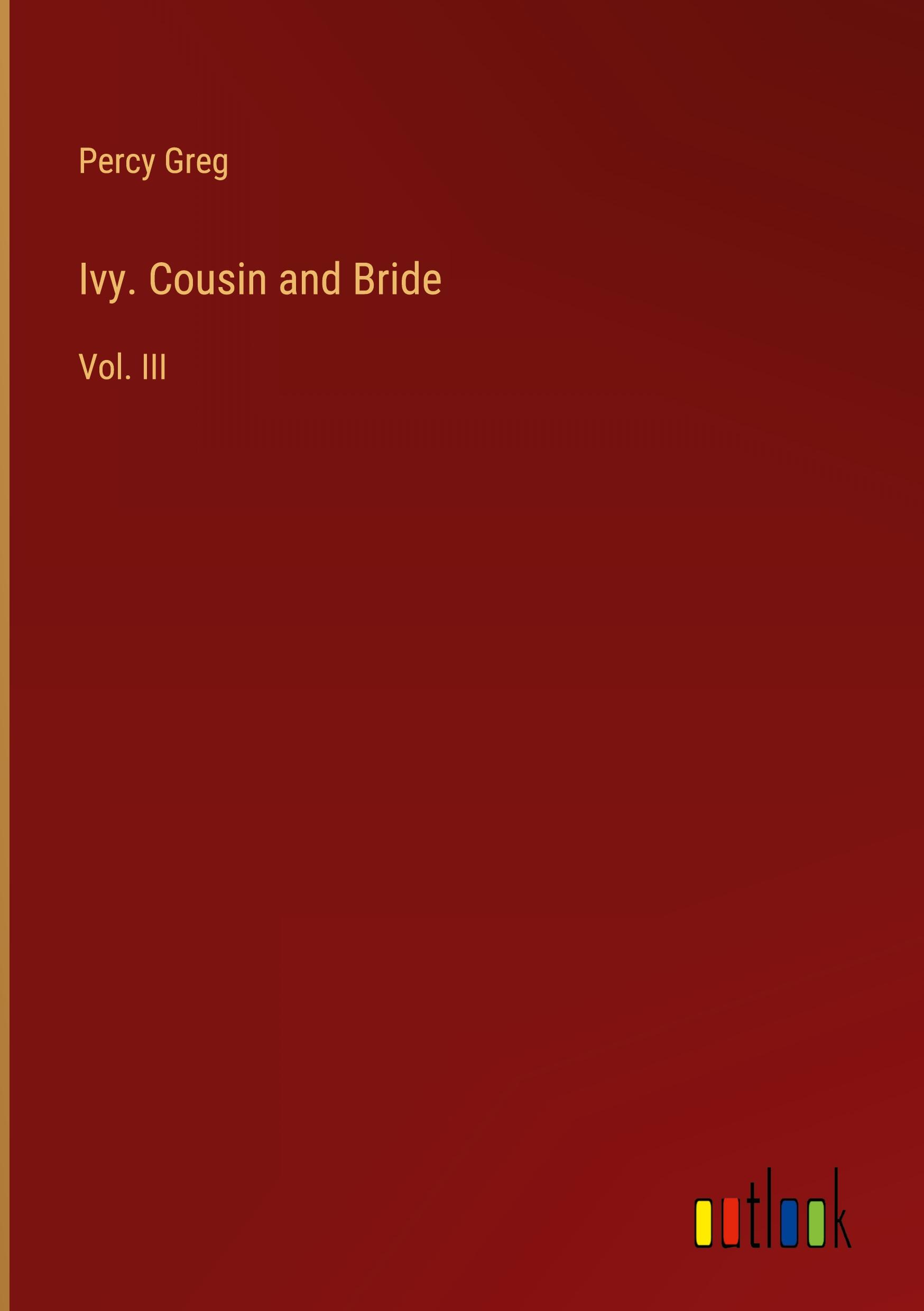 Vorderes Coverbild Ivy. Cousin and Bride