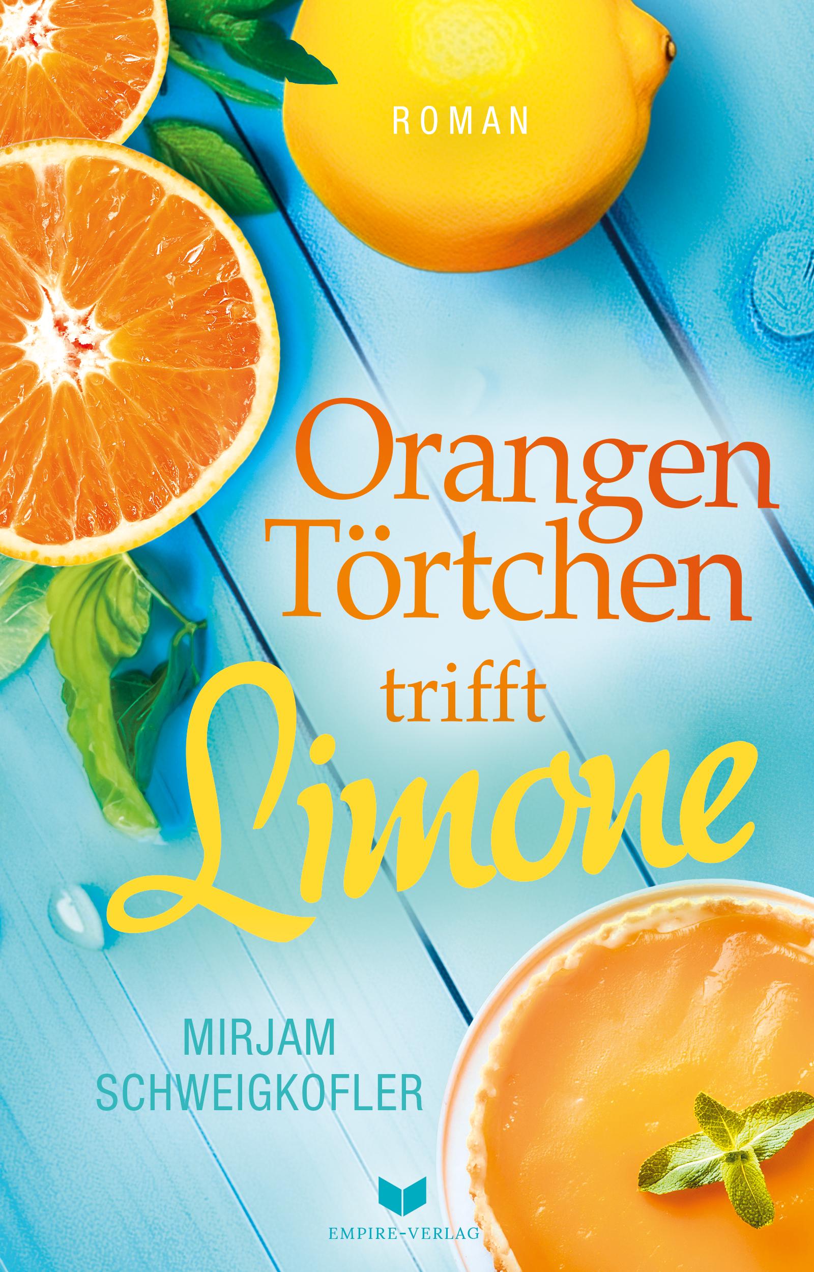 Vorderes Coverbild Orangentörtchen trifft Limone