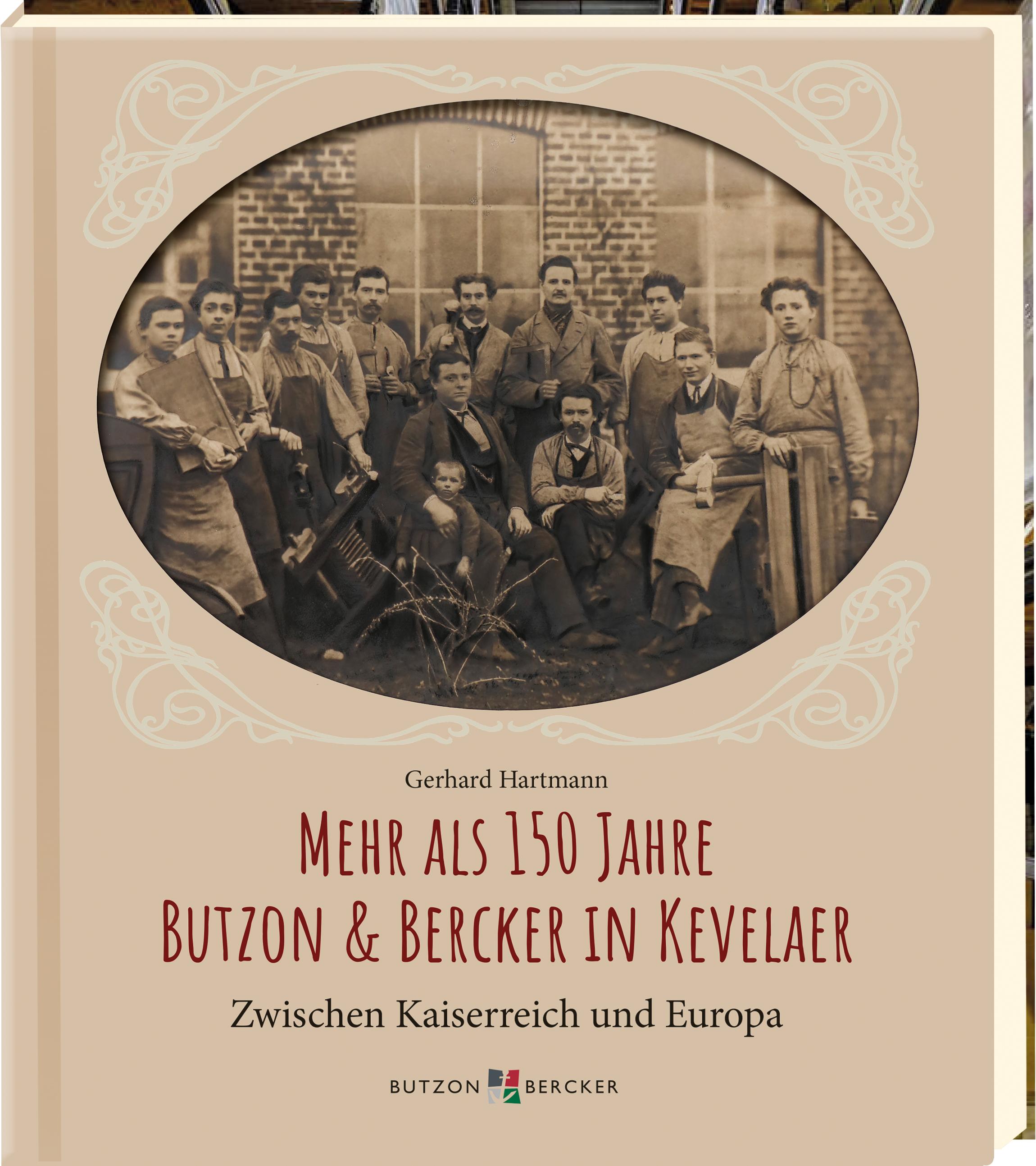 Vorderes Coverbild Mehr als 150 Jahre Butzon & Bercker in Kevelaer
