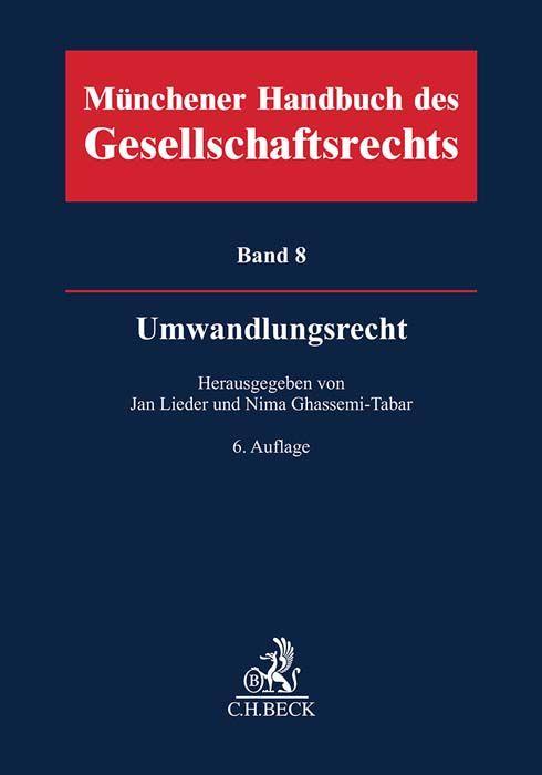 Vorderes Coverbild Münchener Handbuch des Gesellschaftsrechts  Bd 8: Umwandlungsrecht