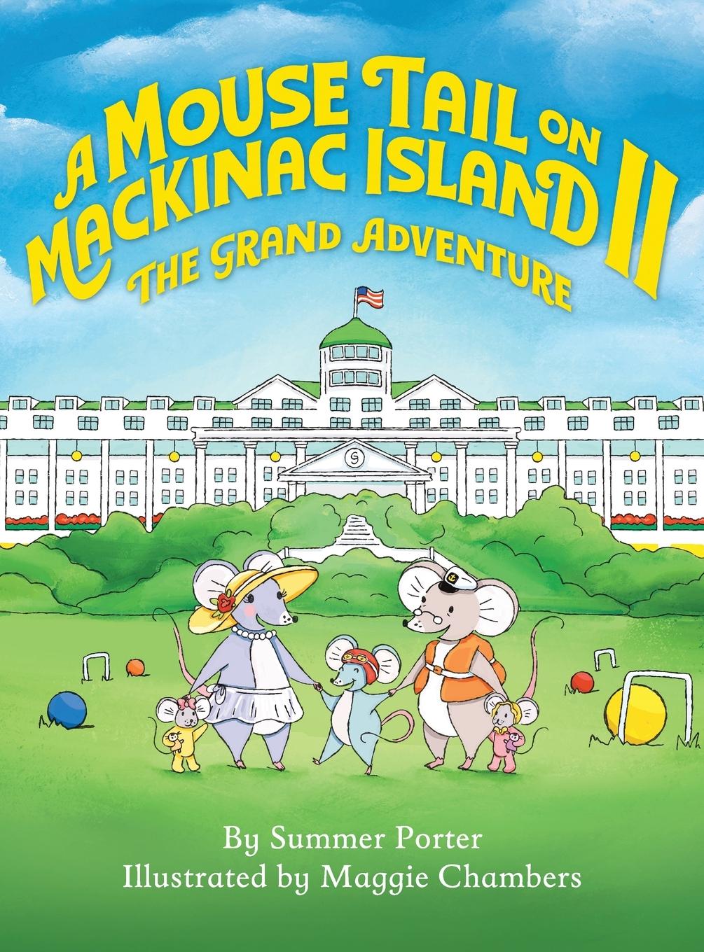 Vorderes Coverbild A Mouse Tail on Mackinac Island - Book 2
