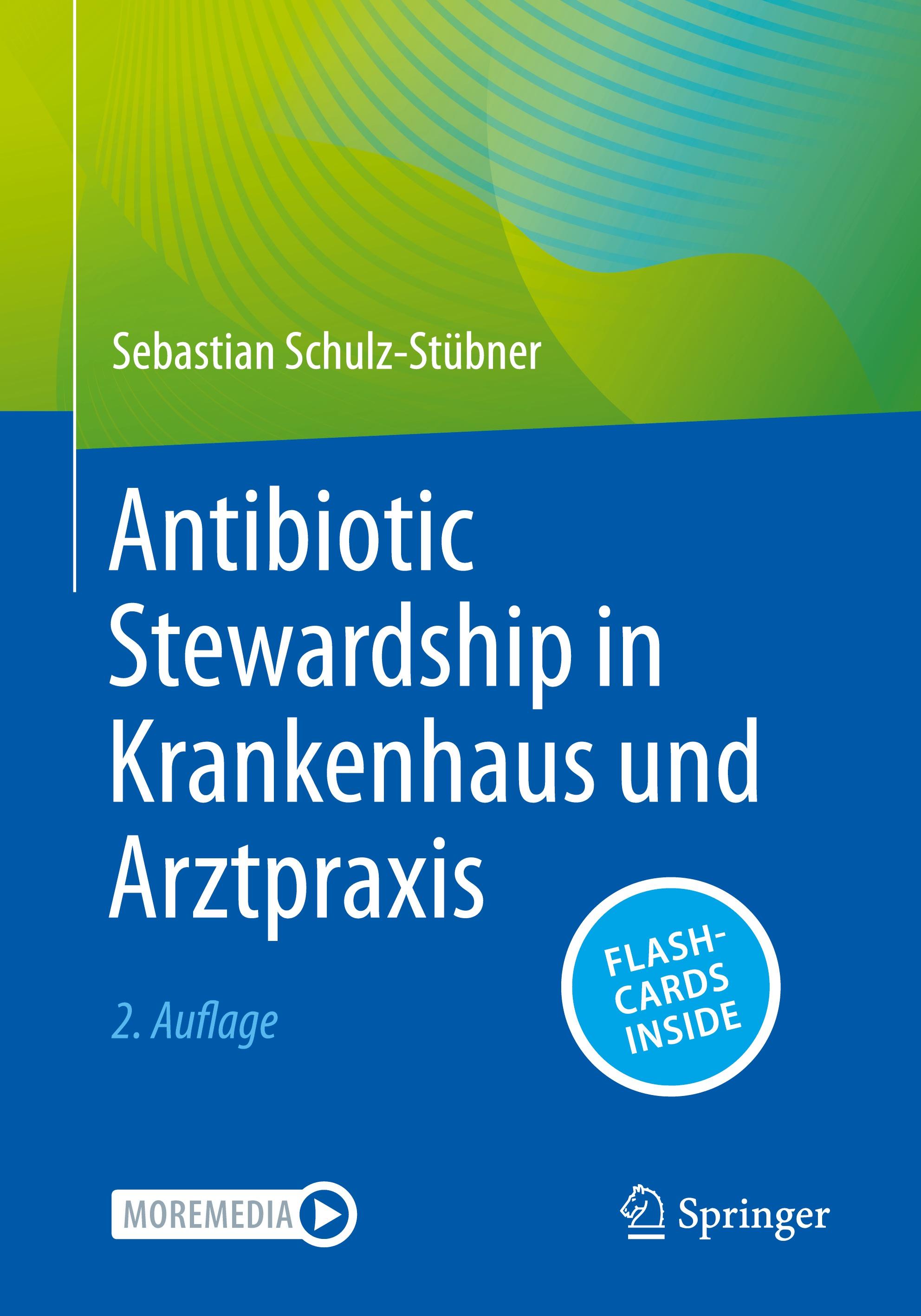 Vorderes Coverbild Antibiotic Stewardship in Krankenhaus und Arztpraxis