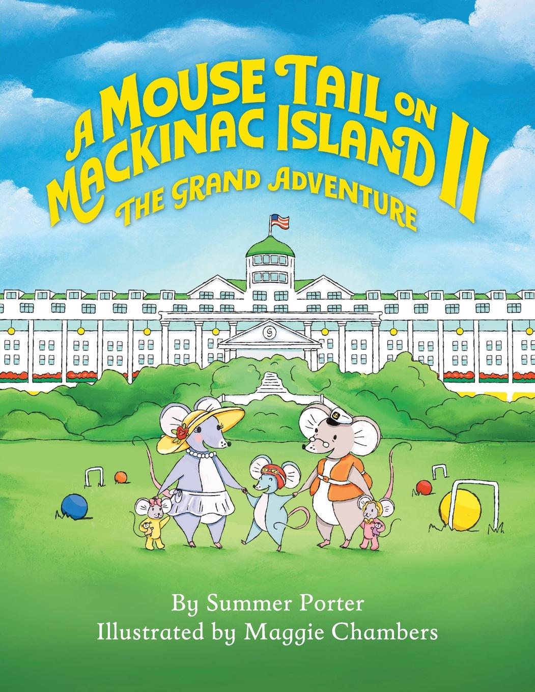 Vorderes Coverbild A Mouse Tail on Mackinac Island - Book 2