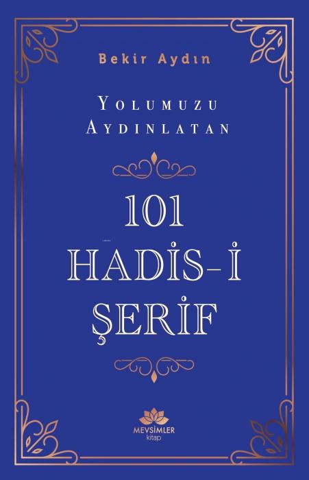 Vorderes Coverbild Yolumuzu Aydinlatan 101 Hadis-I Serif