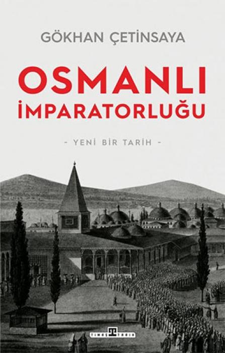 Vorderes Coverbild Osmanli Imparatorlugu Yeni Bir Tarih