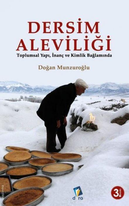 Vorderes Coverbild Dersim Aleviligi - Toplumsal Yapi, Inanc ve Kimlik Baglaminda