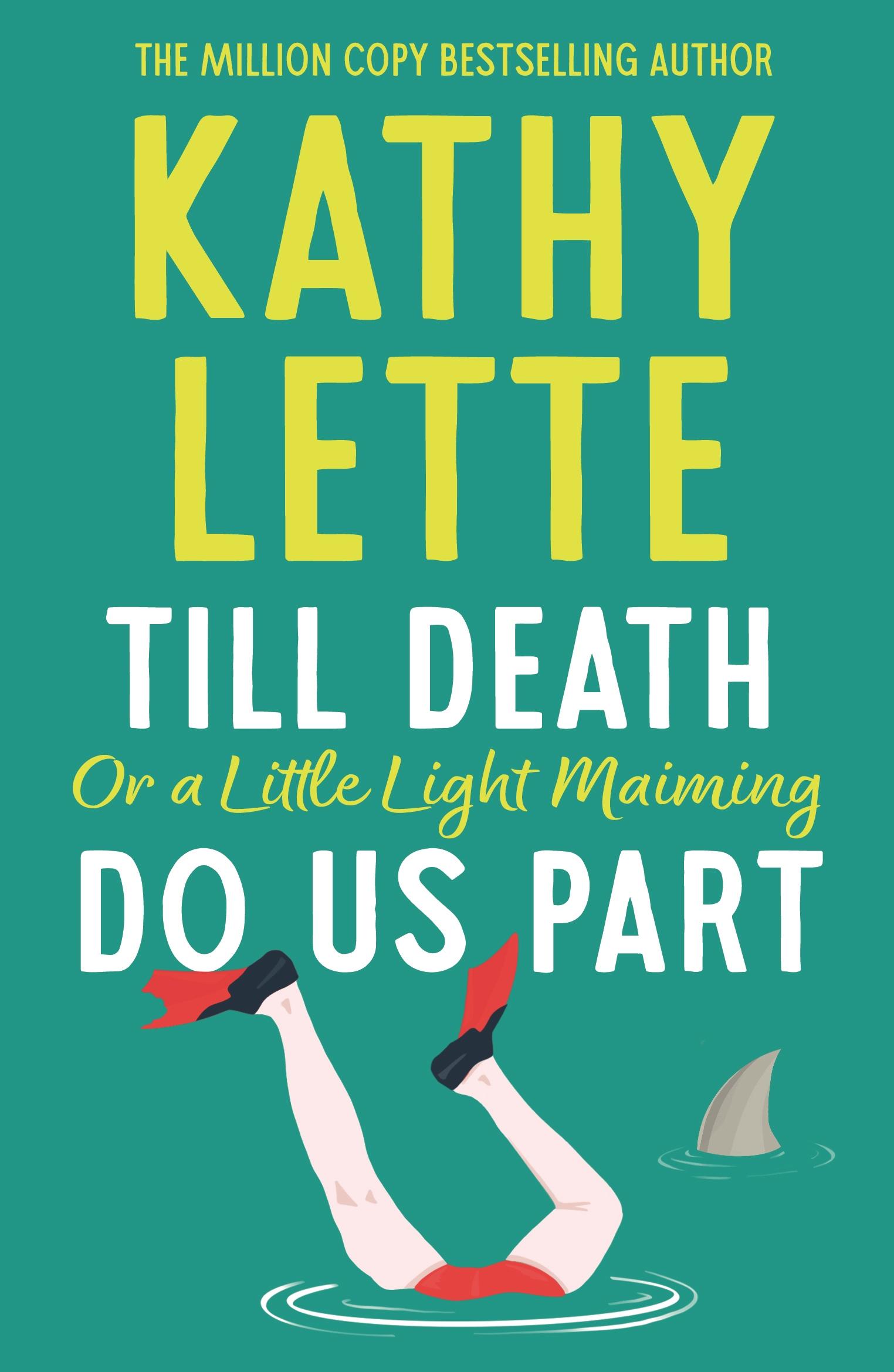 Vorderes Coverbild Till Death, or a Little Light Maiming, Do Us Part