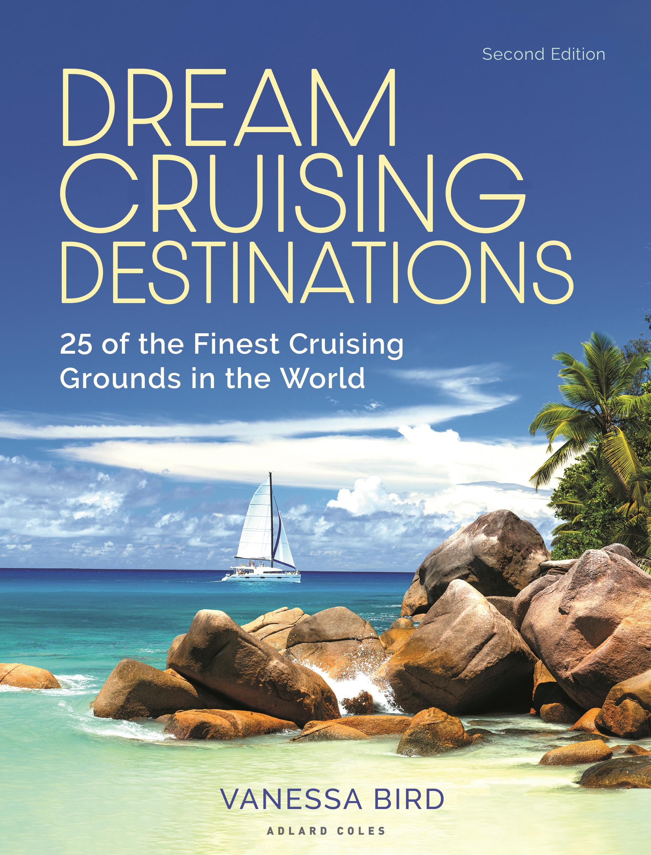 Vorderes Coverbild Dream Cruising Destinations 2nd Edition