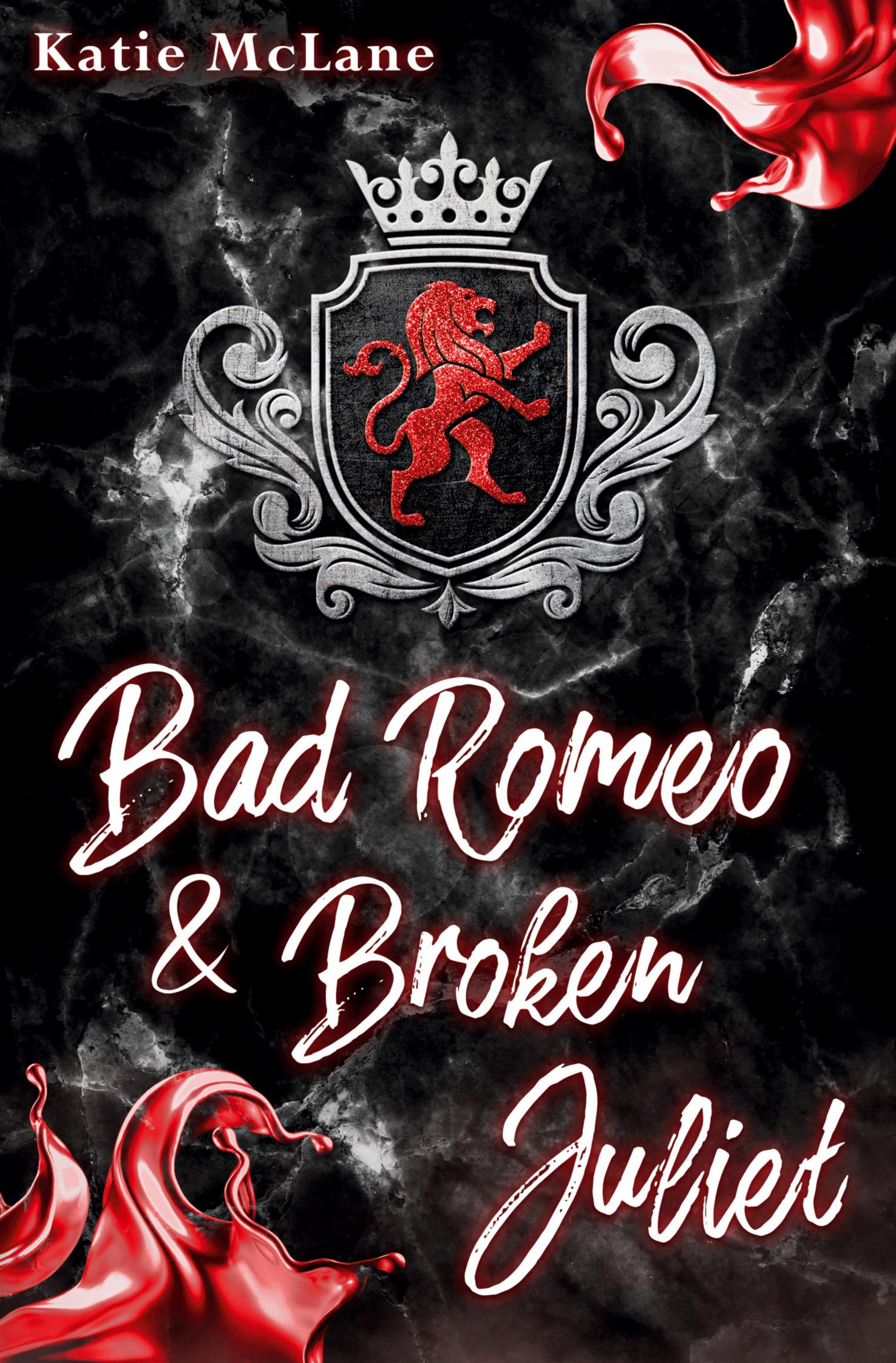 Vorderes Coverbild Bad Romeo & Broken Juliet