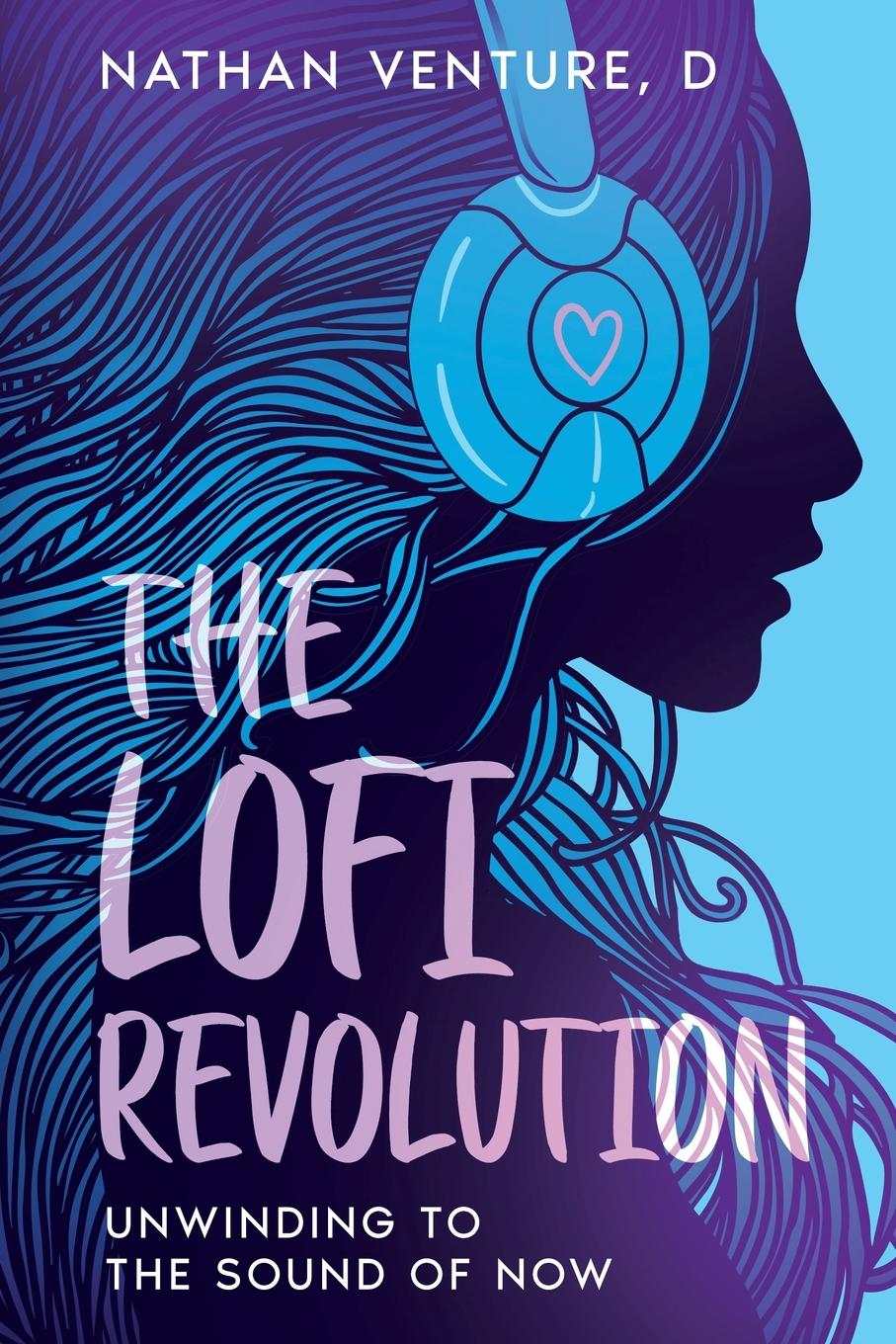 Vorderes Coverbild The Lofi Revolution
