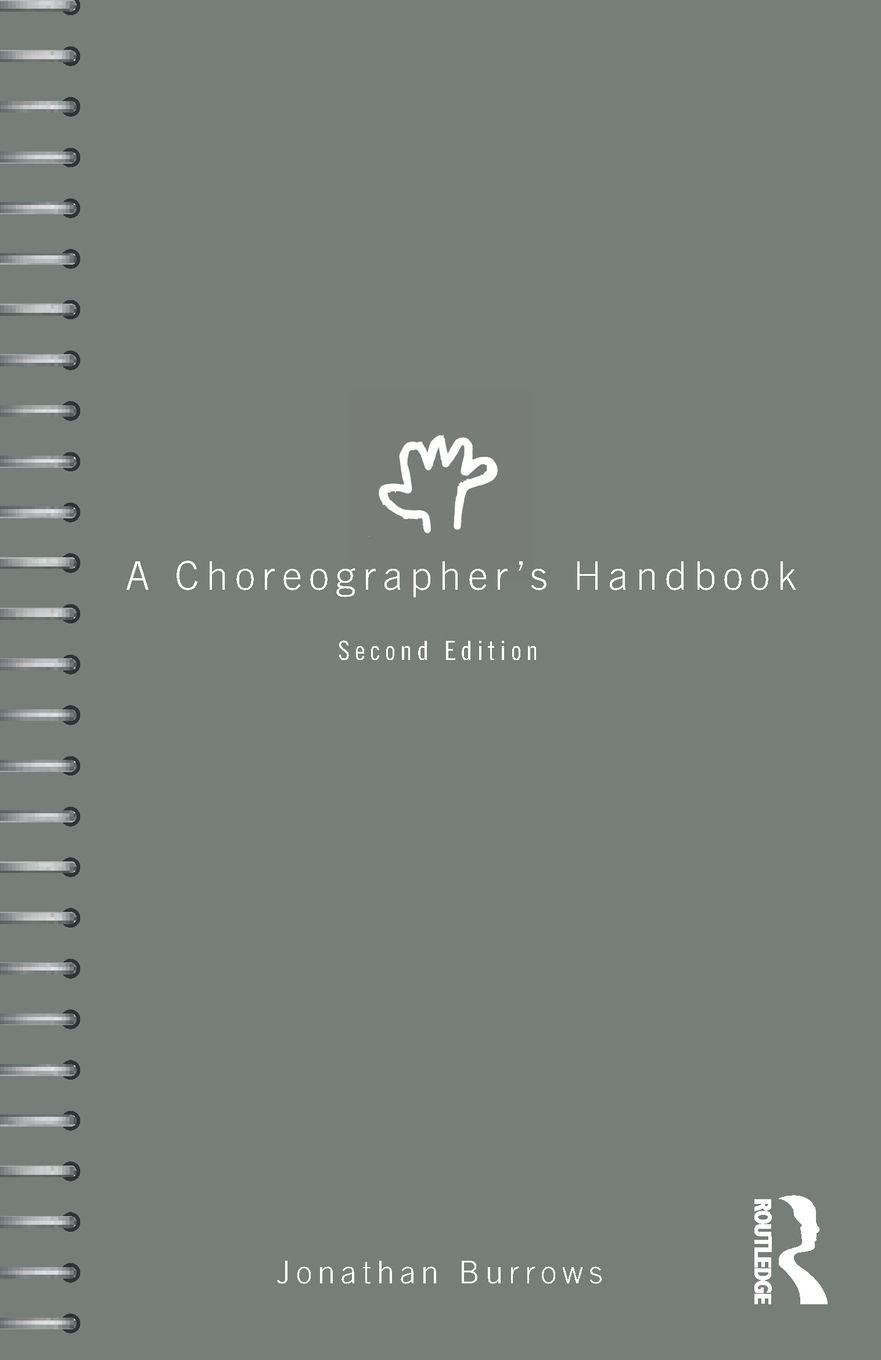 Vorderes Coverbild A Choreographer's Handbook