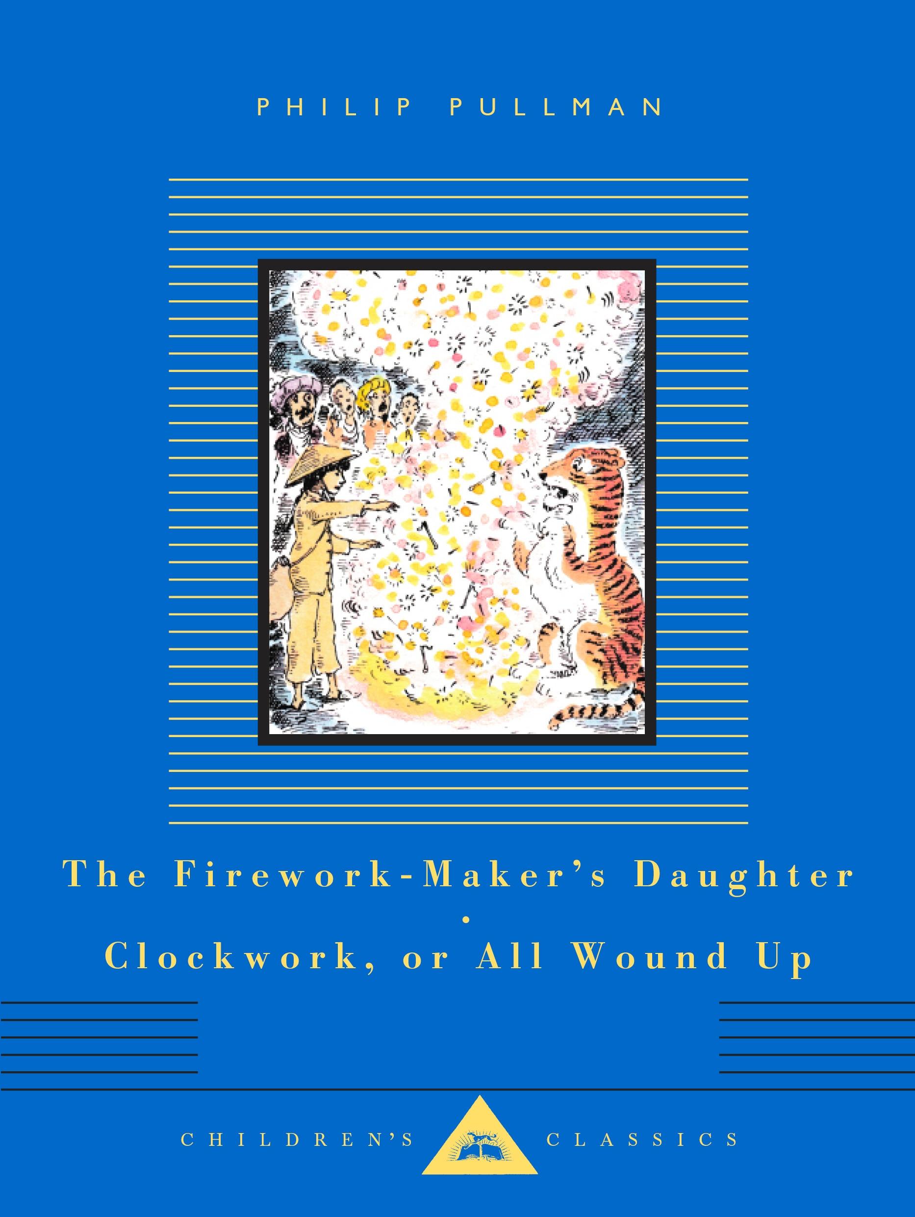 Vorderes Coverbild The Firework-Maker's Daughter, Clockwork, or All Wound Up