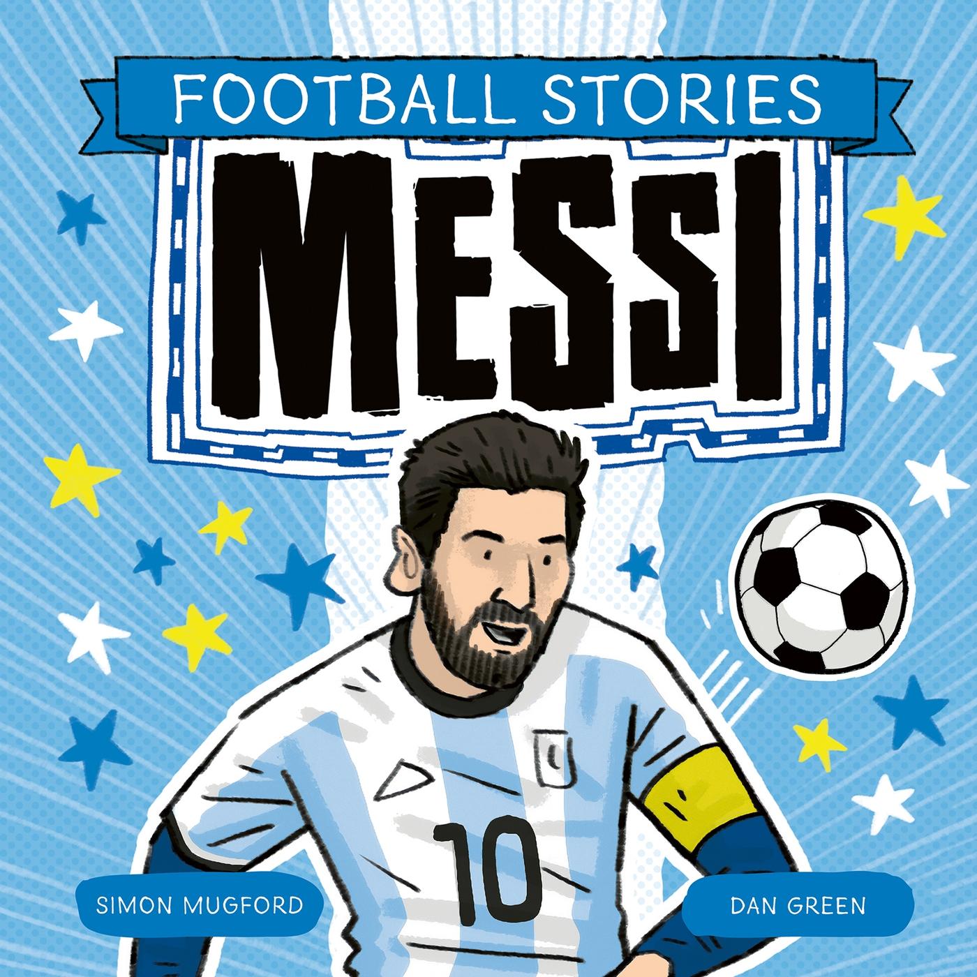 Vorderes Coverbild Football Stories: Messi