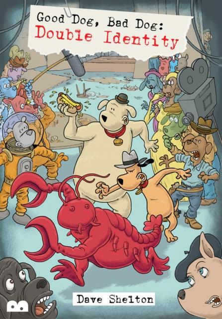Vorderes Coverbild Good Dog, Bad Dog: Double Identity