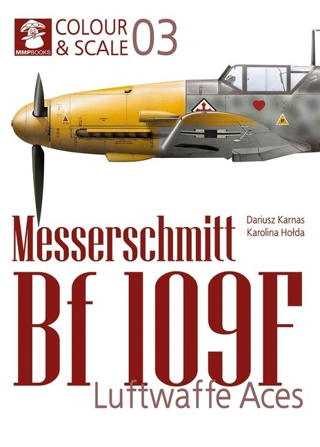Vorderes Coverbild Messerschmit Bf 109 F. Luftwaffe Aces