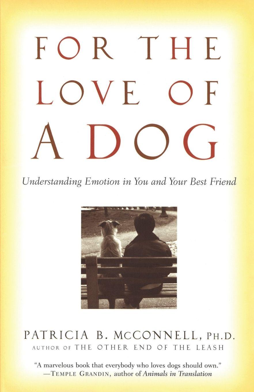 Vorderes Coverbild For the Love of a Dog