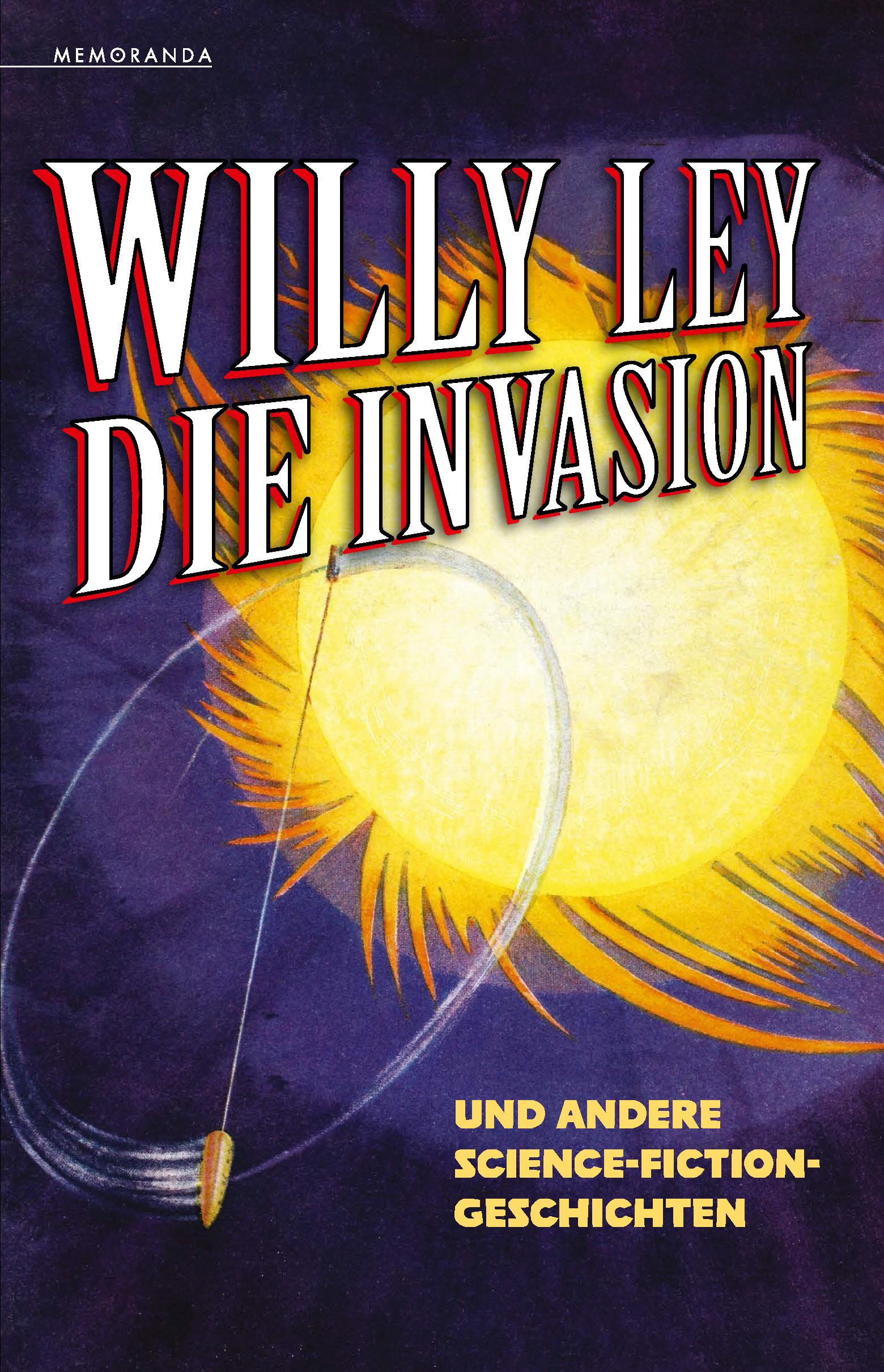 Vorderes Coverbild Die Invasion und andere Science-Fiction-Geschichten