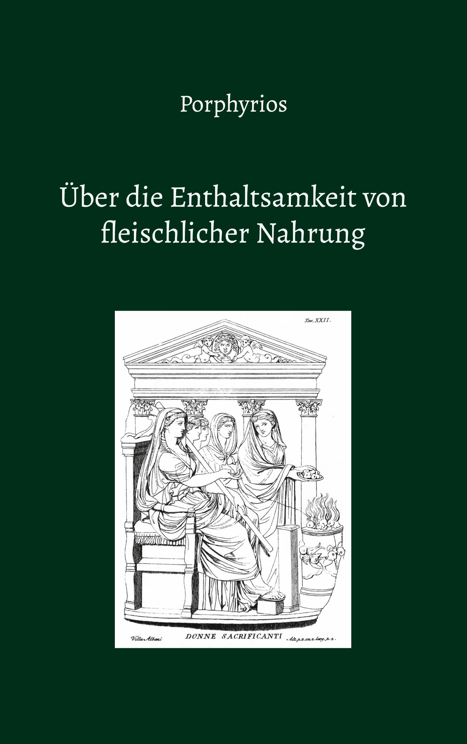 Vorderes Coverbild Über die Enthaltsamkeit von fleischlicher Nahrung