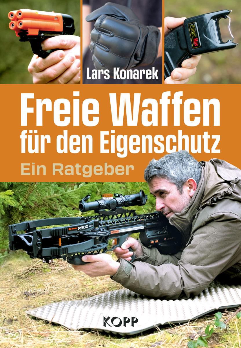 Vorderes Coverbild Freie Waffen für den Eigenschutz