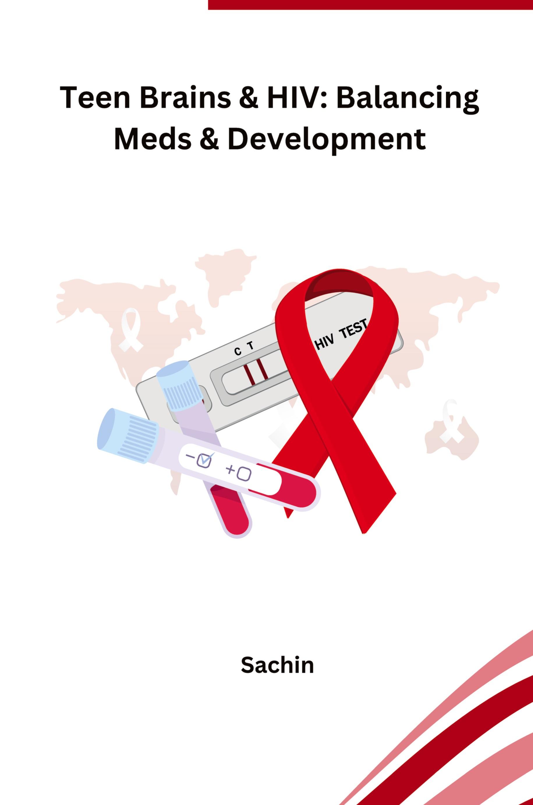 Vorderes Coverbild Teen Brains & HIV: Balancing Meds & Development