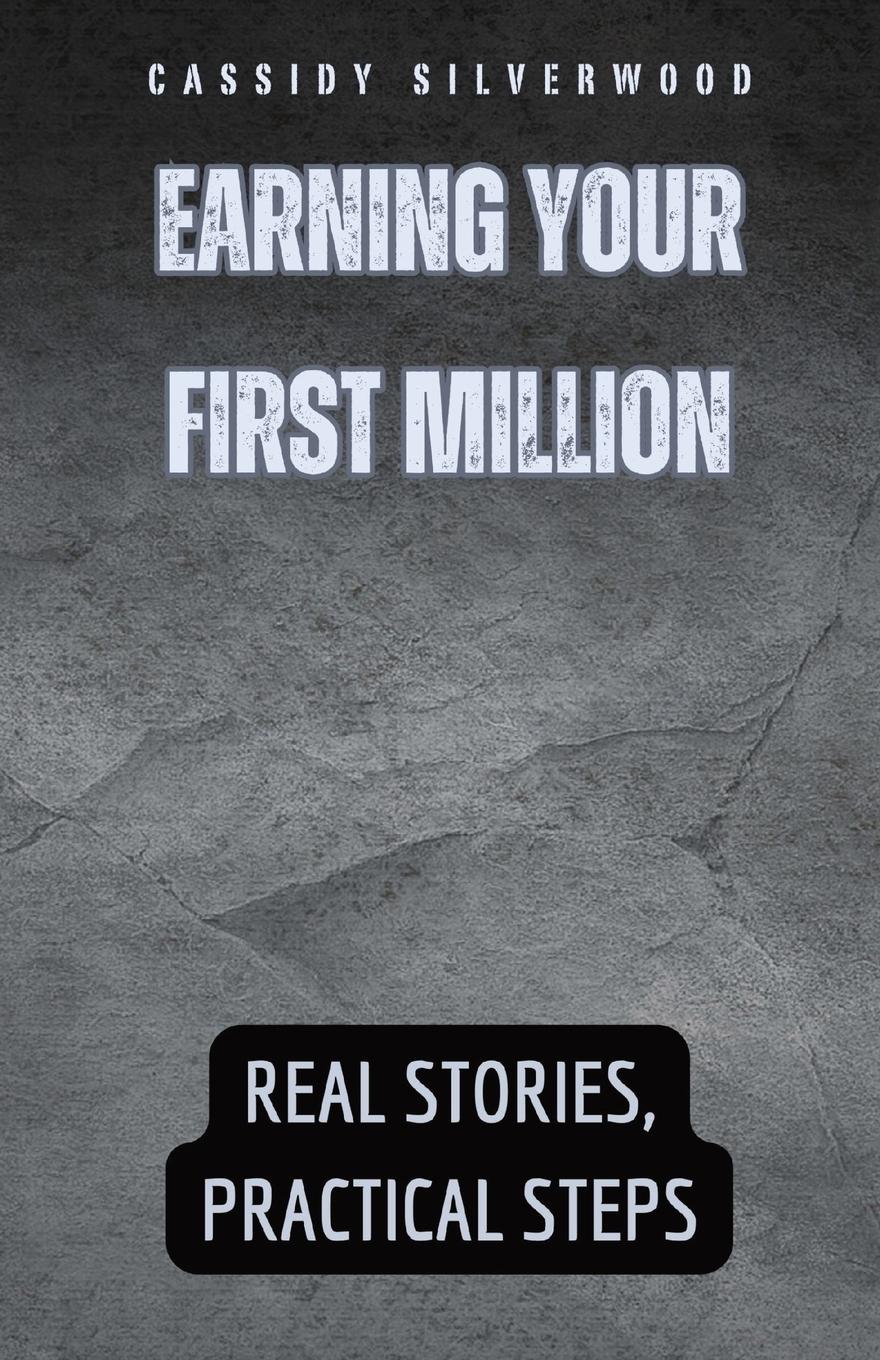 Vorderes Coverbild Earning Your First Million