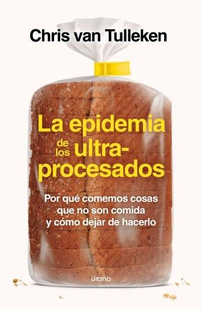 Vorderes Coverbild Epidemia de Los Ultraprocesados, La