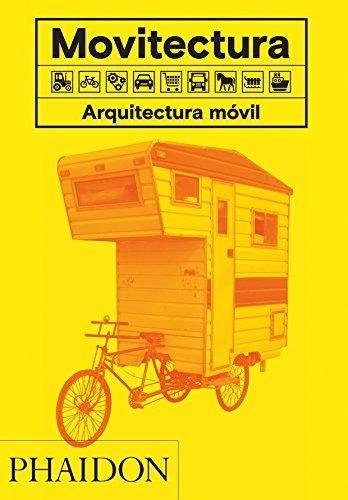 Vorderes Coverbild Movitectura: Arquitectura Móvil (Mobitecture) (Spanish Edition)