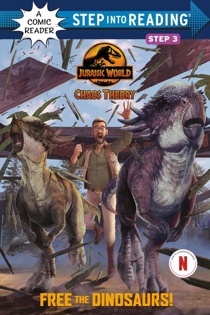 Vorderes Coverbild Free the Dinosaurs! (Jurassic World: Chaos Theory)