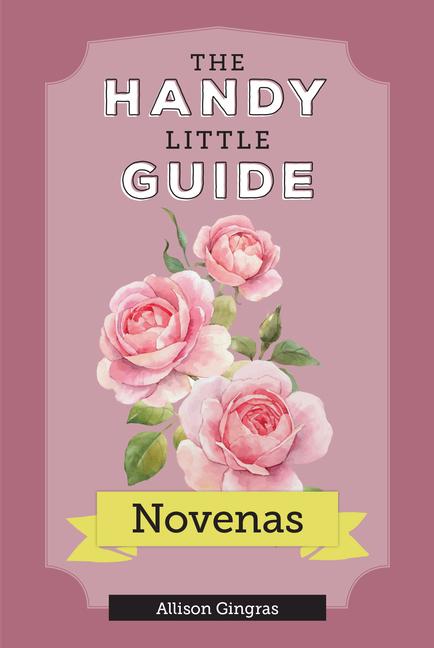 Vorderes Coverbild The Handy Little Guide to Novenas