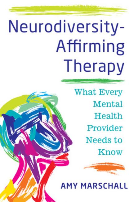 Vorderes Coverbild Neurodiversity-Affirming Therapy